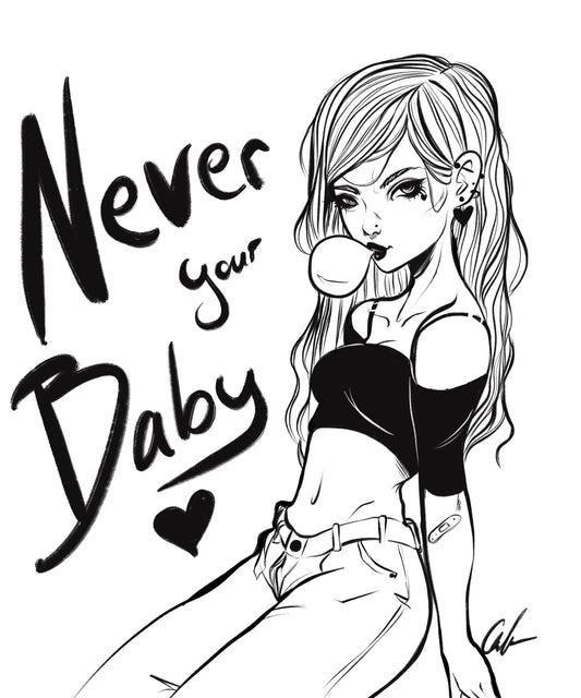 Never Your Baby [5x7]